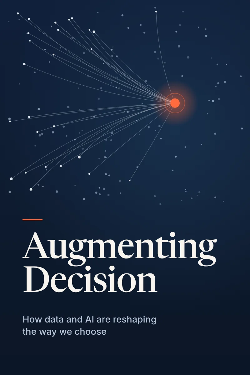 Cover of the book Augmenting Decision: How data and AI are reshaping the way we choose